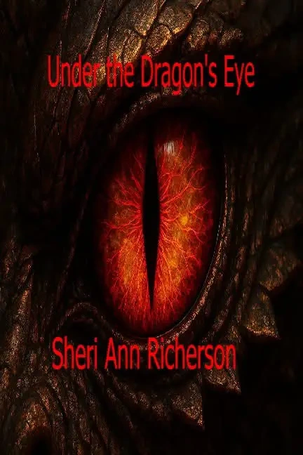 Close-up of a fiery red dragon eye with textured scales, cover art for Under the Dragon’s Eye by Sheri Ann Richerson