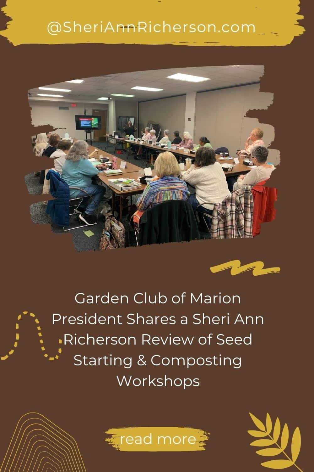 Sheri Ann Richerson presenting to a full room at the Garden Club of Marion during her seed starting and composting workshops.