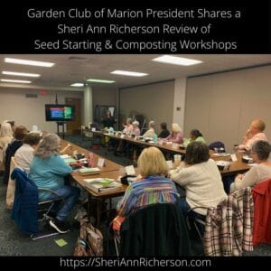 Sheri Ann Richerson teaching gardening workshops to the Garden Club of Marion, with attendees seated around a large table listening to her presentation.