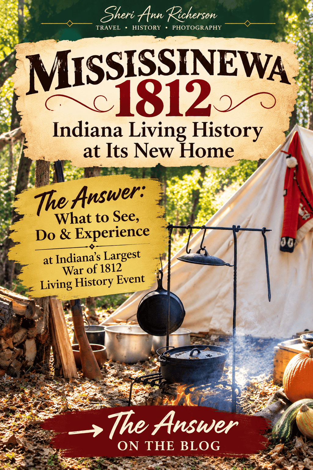 Mississinewa 1812 encampment with reenactors and period tents